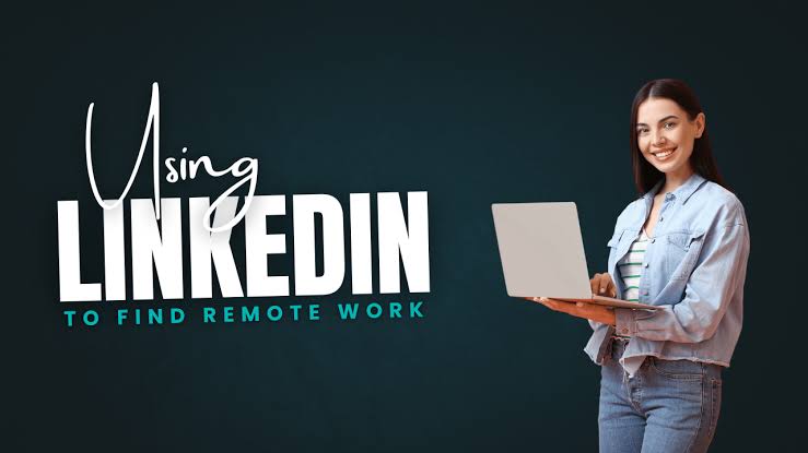 How to Use LinkedIn to Find Remote Jobs for Seniors